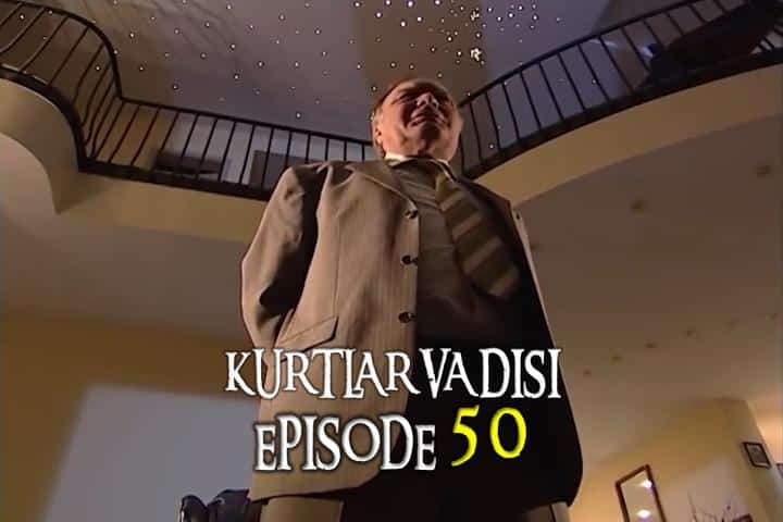 Kurtlar Vadisi Episode 50 with English Subtitles