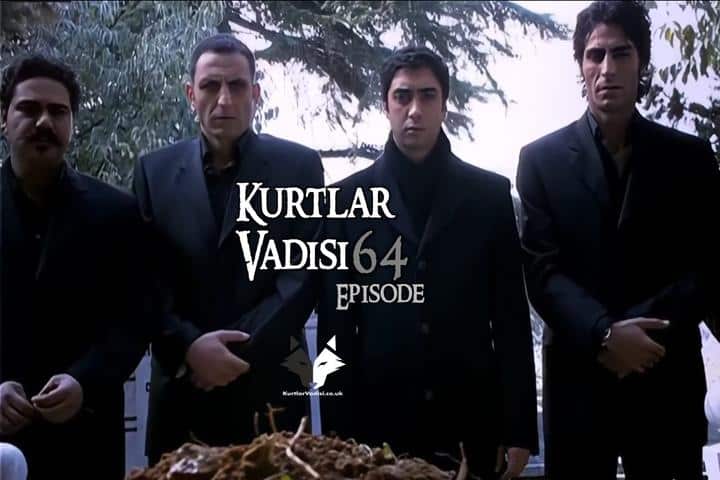 Kurtlar Vadisi Episode 64 with English Subtitles